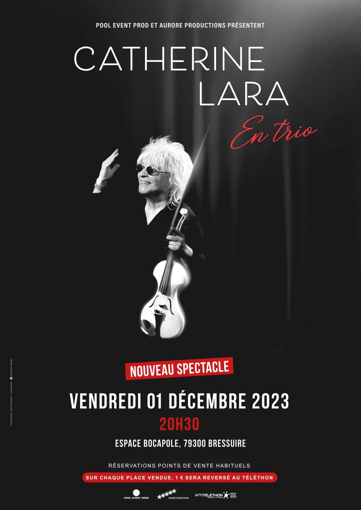 Catherine Lara concert Concert Trio vendredi 1 er décembre Espace Bocapole à Bressuire